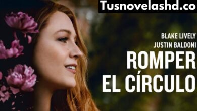 Ver Novelas Romper El Círculo (2024) Pelicula